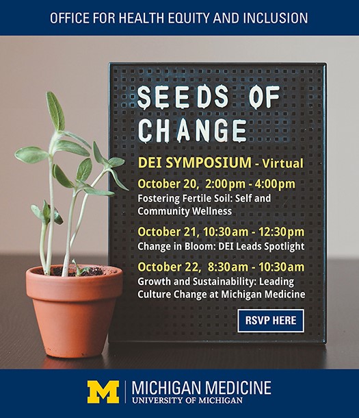 DEI Symposium “Seeds of Change” October 20, 21, and 22